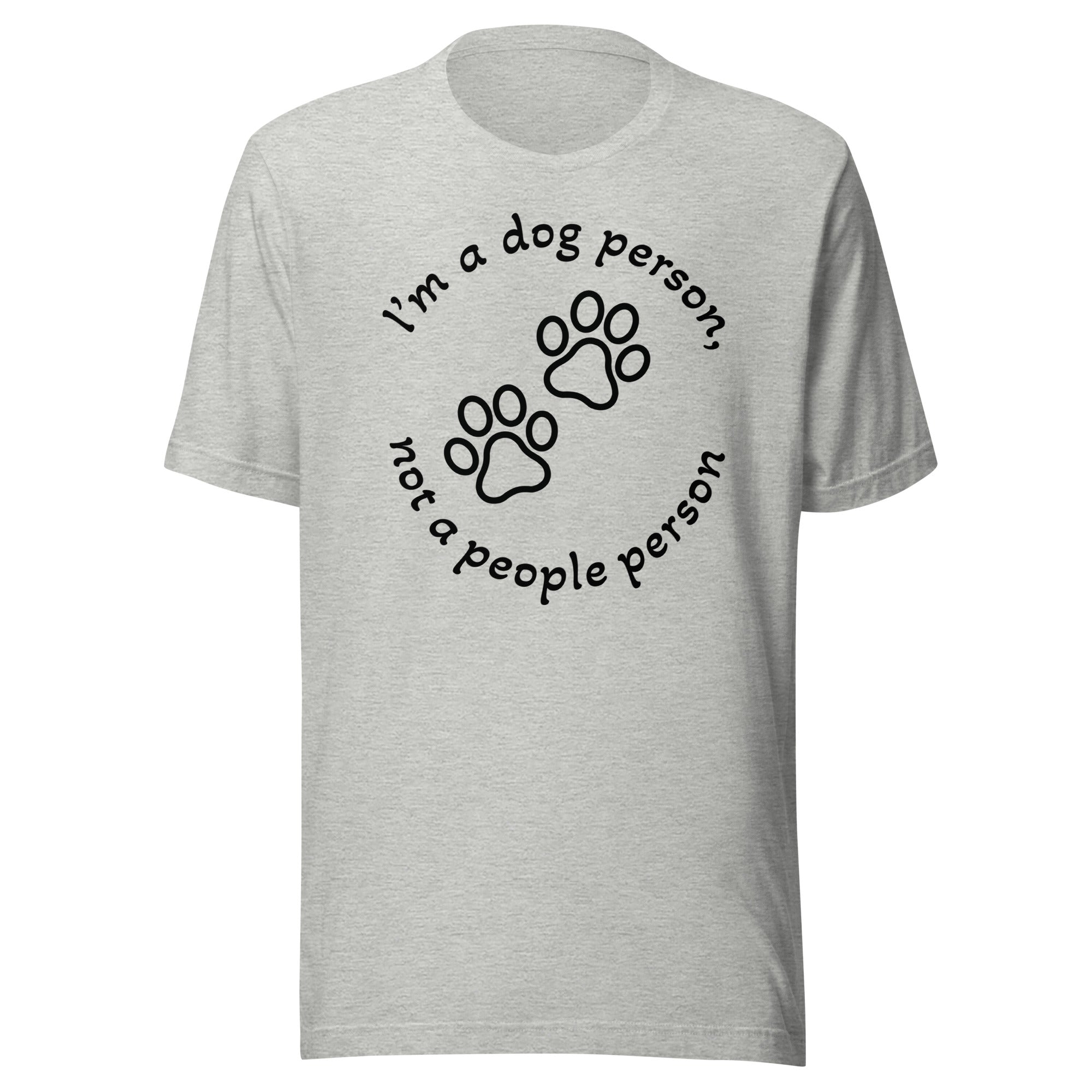 "Dog Person" harmaa unisex t-paita mustalla painatuksella